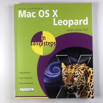 Mac OS X Leopard in Easy Steps Nick Vandome Paperback Computer IT Guide Book - Image 1 of 4