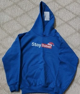 Stay Sober Hoodie Hooded Sweatshirt Youth Medium Royal Blue Gildan - Picture 1 of 4