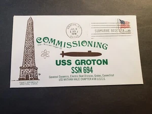 Submarine USS GROTON SSN-694 Naval Cover 1978 COMMISSIONED Cachet GROTON, CT - Picture 1 of 2