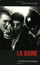 La Haine (Guias de Filme Francês) por Ginette vincendeau