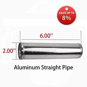 Aluminum straight pipe 2.00" diameter 6.0" Overall length intercooler turbo pipe - Picture 1 of 5