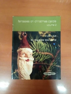 Fantasies On Christmas Vol.2 For Piano Duet by Douglas Townsend Ed. Peters. - Foto 1 di 3