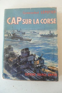 CAP SUR LA CORSE COMMANDANT LEPOTIER ED FRANCE EMPIRE 1951 BON ÉTAT - Imagen 1 de 5