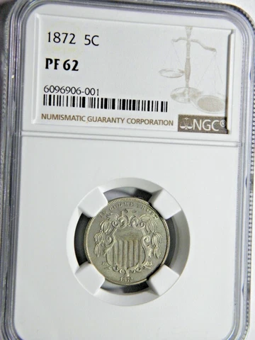 1872 SHIELD 5c NGC PF 62 SCARCE PROOF SHIELD NICKEL MINTAGE OF ONLY 950 COINS Cover