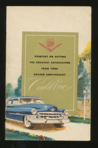 1952 Cadillac Owner's Manual; Pointers on Getting the Greatest Satisfaction fr.. - Picture 1 of 1