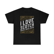 I Love Scotch Scotchy Scotch Scotch Funny T-Shirt