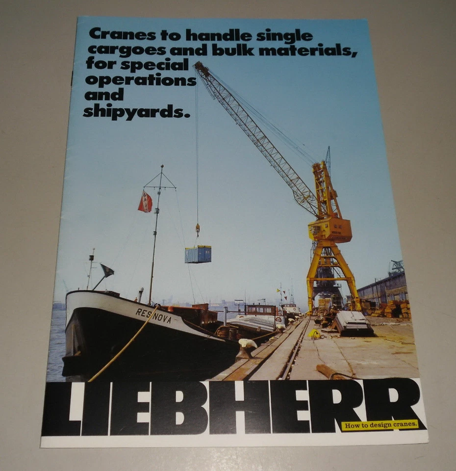 Prospecto Folleto Liebherr Cranes Ton Handle Cargoes Shipyard Grúas 5/1981 - Imagen 1 de 1