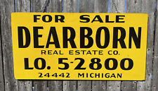 Vtg 1950's Dearborn Real Estate Co. Wood Ad Sign 32â x16â Double Sided- Michigan