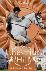 NEW  x  CHESTNUT HILL book  11 A chance to shine - Picture 1 of 1