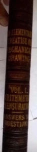 ElementaryTreatise onMechanical Drawing Vol 1 Arithmatic Mensuration 1897 1st Ed - Imagen 1 de 6