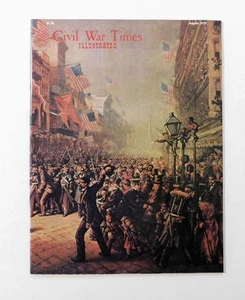 Civil War Times Illustrated Magazine August 1979 Historical Cover Art - Picture 1 of 3