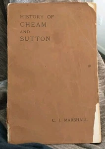 A history of the old villages of Cheam & Sutton 1936 Marshall - Bild 1 von 9