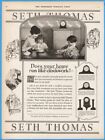 1922 Seth Thomas Clock Does Your Home Run Like Clockwork Family Mother Kids Ad