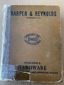 1934 Harper & Reynolds Hardware Catalog  from Barnsdall Gas Station Goleta, CA - Picture 1 of 8