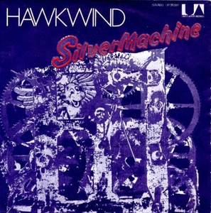 Hawkwind / Silver Machine / Seven By Seven / Vinyl / Pop / Rock / France - Imagen 1 de 3