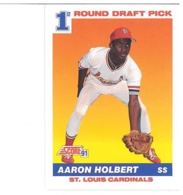 MLB 1st Round Draft Pick Rookie Card Score 1991 Aaron Holbert St. Louis Baseball - Image 1 of 2