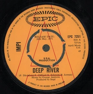 Impi Deep River 7" vinyl UK Epic 1971 promo 7". faint sticker stains to b-side - Picture 1 of 2