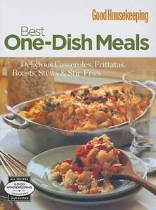 GOOD HOUSEKEEPING: ONE-DISH MEALS (Good Housekeeping Cookbooks) - GOOD