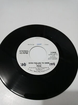 Good Feeling To Know by Poco Mono + Stereo Promo WLP Vinyl 45 EX condition - Image 1 of 2