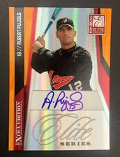 2009 Donruss Elite Extra Edition ALBERT PUJOLS Elite Series AUTO # 4/20 700 HRs