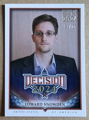 Decision 2024 Edward Snowden #107 Election Day Silver Foil Update #'d 1/25 - Image 1 of 2