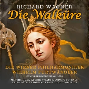 Richard Wagner Die Walküre. Dir.: W. Furtwängler (CD) - Bild 1 von 1