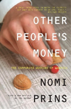 Nomi Prins Other People's Money (Paperback) (UK IMPORT)