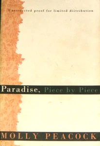 Paradise, Piece by Piece by Molly Peacock (1998, UCP) VG+ - Picture 1 of 1