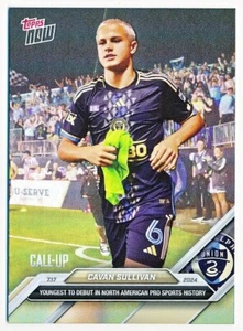 2024 Topps Now MLS Cavan Sullivan Najmłodszy amerykański debiut sportowy Rc SP #107SP - Zdjęcie 1 z 2