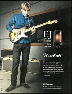 Eric Johnson Signature EJ Roland Blues Cube Gitarrenverstärker Werbung 2015 Werbung - Bild 1 von 3