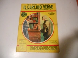 IL CERCHIO VERDE N.23 ORIGINALE ED. MONDADORI 1935 SHERLOCK HOLMES RIDE DISNEY - Picture 1 of 3