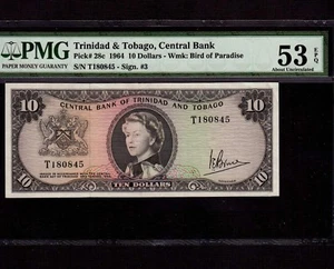 Trinidad & Tobago 10 Dollars 1964 P-28c * PMG AU 53 EPQ * Queen Elizabeth * - Picture 1 of 2