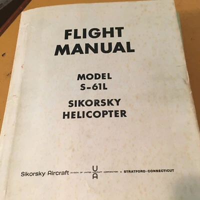 Sikorsky S-61L Helicopter Rotorcraft Flight Manual, aka Sea King - Image 1 of 4