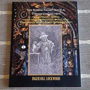 Ingersoll Lockwood, The Baron Trump Novels - The Last President or 1900 - Works - Picture 1 of 22