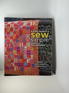 Kaffe Fassett's Sew Simple Quilts & Patchworks: 17 Designs Using Kaffe Fassett's - Foto 1 di 2