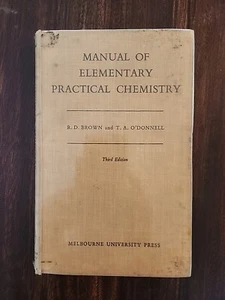 Manual Of Elementary Practical Chemistry - R.D. Brown & T. A. O'Donnell 1963 HC - Picture 1 of 11