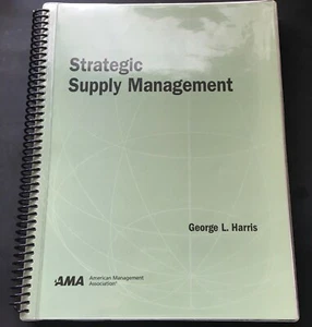 Strategic Supply Management George L. Harris AMA Supply Chain Book Purchasing - Imagen 1 de 5