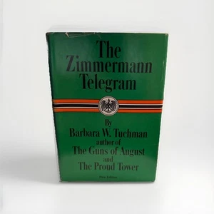 Barbara W Tuchman | The Zimmermann Telegram | 1966 | HC\DJ | by Barbara Tuchman - Picture 1 of 4