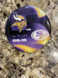 MINNESOTA VIKINGS VS. SF 49ERS BUTTON APPROX 3 1/2 X 3 1/2 Inches - Picture 1 of 2