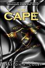 The Cape: Volume 3 (A Dark Spores Novel), Cosby 9781535197977 Free Shipping-,