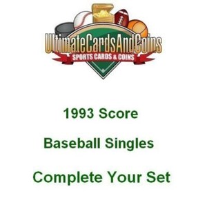 1993 Score Baseball Singles 441-660 NM-MT Complete Your Set