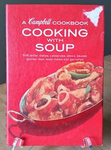 A Campbell Cookbook Cooking With Soup 608 Dishes Recipes Spiral Bound Red 1972 - Picture 1 of 4