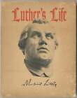 Ingeborg STOLEE / Luther's Life 1st Edition 1943