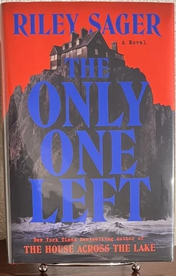 SIGNED ~ THE ONLY ONE LEFT : A Novel by Riley Sager (2023, Hardcover) 1st/1st - Image 1 of 4
