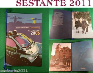 CALENDARIO POLIZIA MUNICIPALE CITTà DEI SASSI MATERA 2006 VIGILI URBANI CAVALLO - Imagen 1 de 1