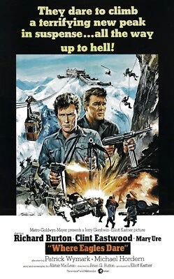 Where Eagles Dare movie poster - 11 x 17 - Clint Eastwood. Richard Burton