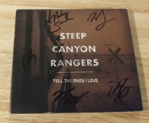 Steep Canyon Rangers – Tell The Ones I Love / AUTOGRAPHED - Picture 1 of 2