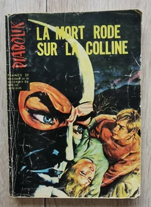 DIABOLIK **2EME SERIE N°25 LA MORT RODE SUR LA COLLINE ** 1972 - Picture 1 of 2