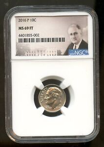 2016-P 10c Roosevelt Dime Coin NGC MS 69 FT