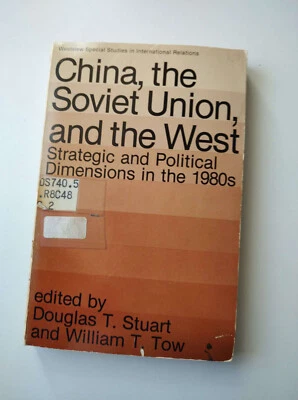 CHINA, THE SOVIET UNION, AND THE WEST 1980"s  rare book - Image 1 of 4